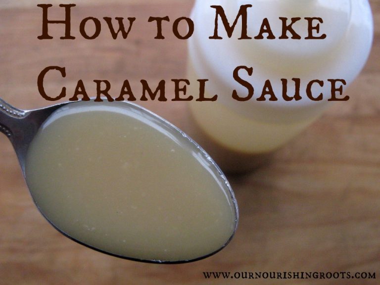 How to Make Homemade Caramel Sauce