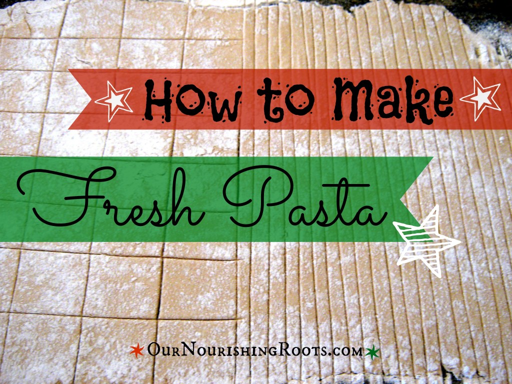 Homemade Pasta