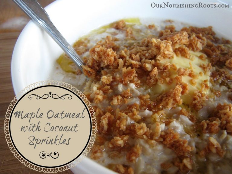 The Benefits of Pre-soaking Oatmeal (+ A Recipe for Maple Oatmeal)