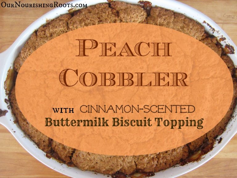 Peach Cobbler with Buttermilk Biscuit Topping and Cinnamon